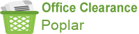 Office Clearance Poplar
